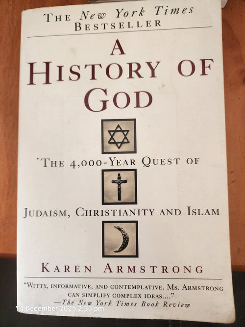 A History of God: The 4,000-Year Quest of Judaism, Christianity and Islam