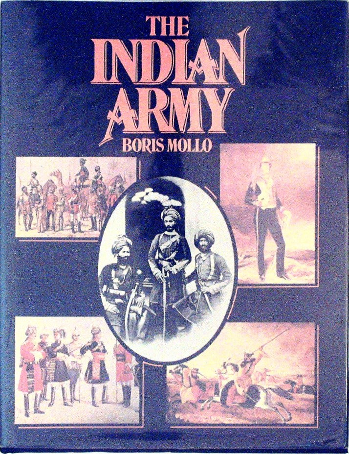 The Indian Army by Mollo