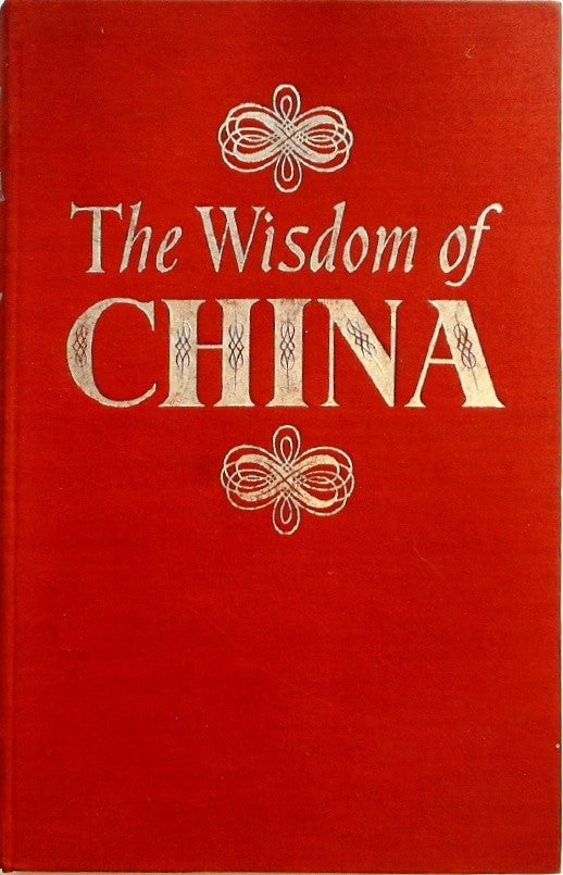 The Wisdom of China by Lin