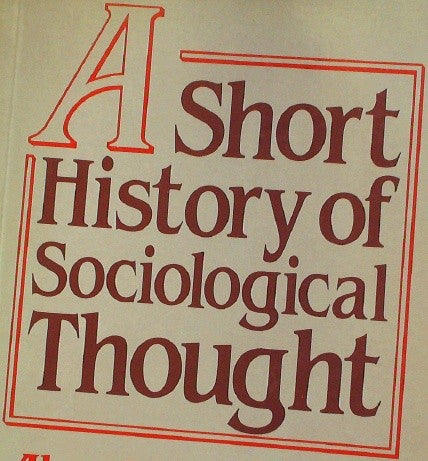 A Short History of Sociological Thought