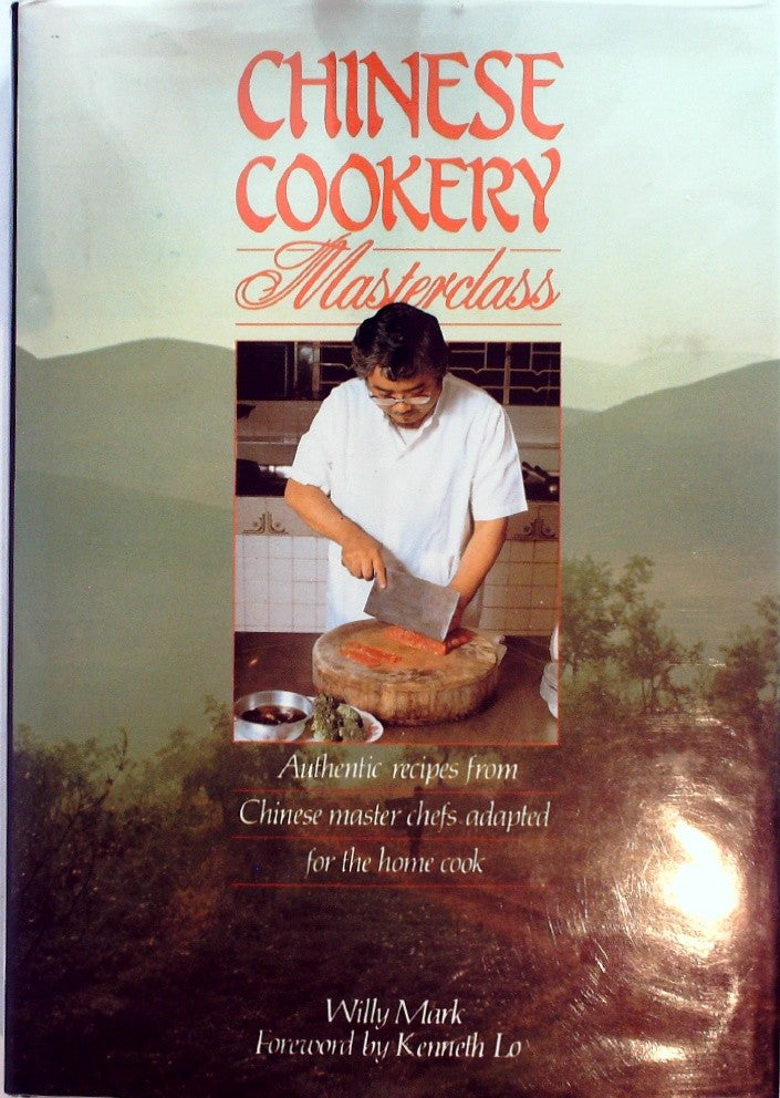 Chinese Cookery Masterclass by Mark
