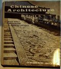 CHINESE ARCHITECTURE AND TOWN PLANNING 1500 B.C. — A.D. 1911 by Boyd