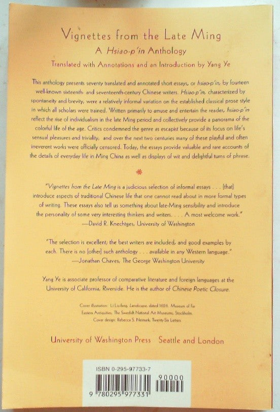 Vignettes from the Late Ming: A Hsiao-p’in Anthology