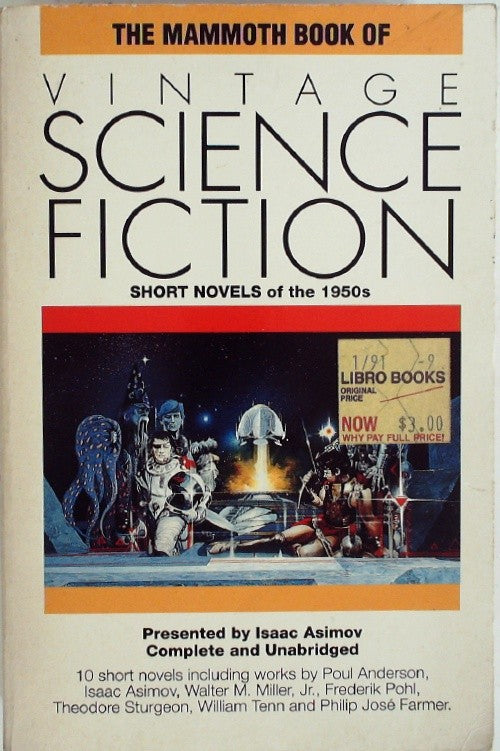 The Mammoth Book of Vintage Science Fiction Short Novels of the 1950s
