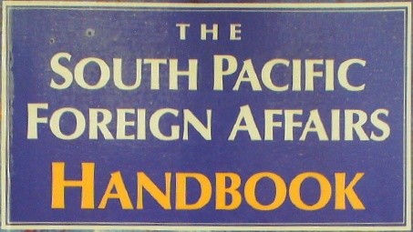 The South Pacific Foreign Affairs Handbook