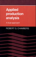 Applied Production Analysis A Dual Approach by Chambers