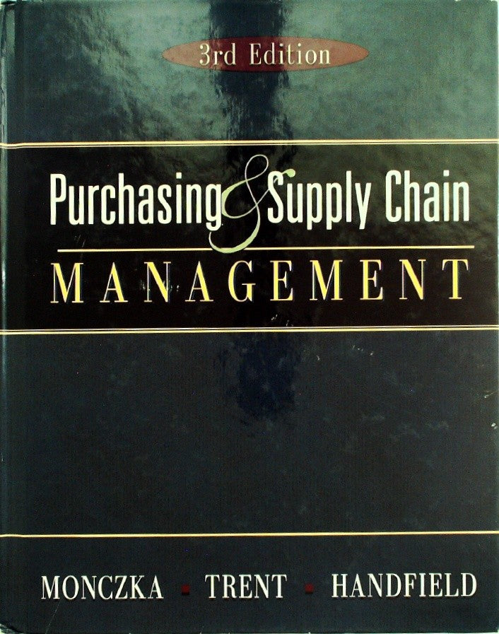 Purchasing and Supply Chain Management by Monczka