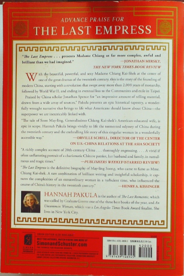 The Last Empress Madame Chiang Kai-shek and the Birth of Modern China