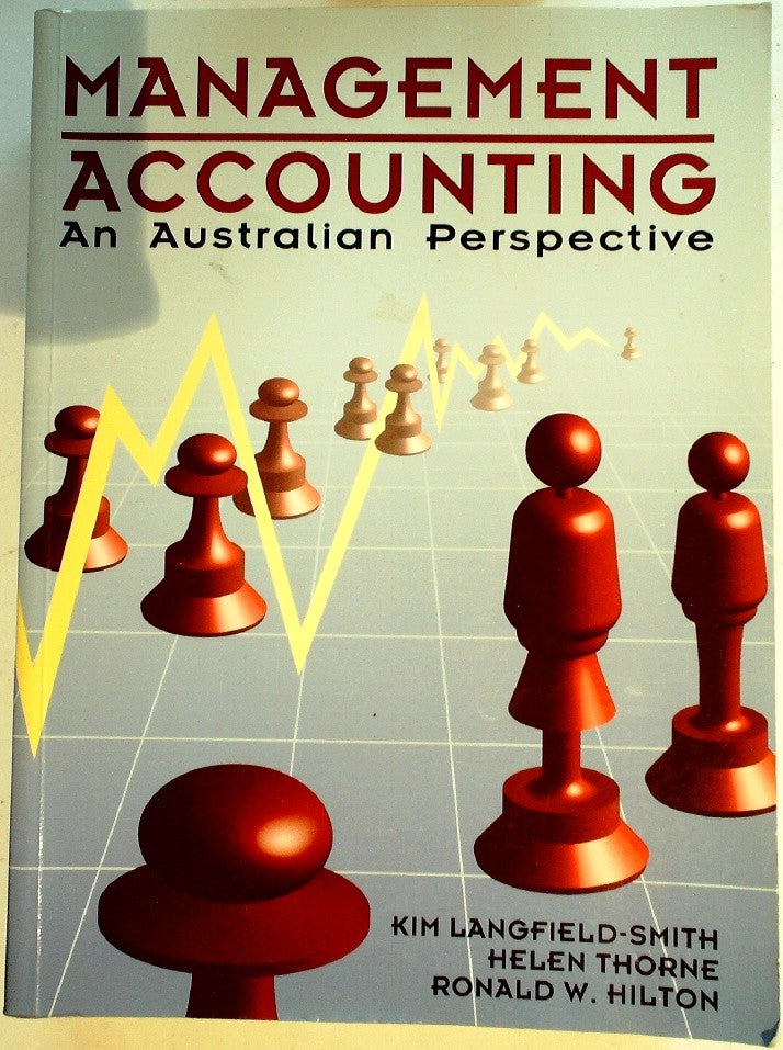 Management Accounting An Australian Perspective by Langfield-Smith