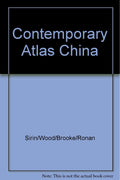 The Contemporary Atlas of China by Sivin