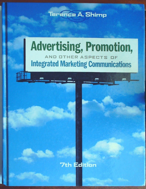 Advertising, Promotion, and Other Aspects of Integrated Marketing Communications
