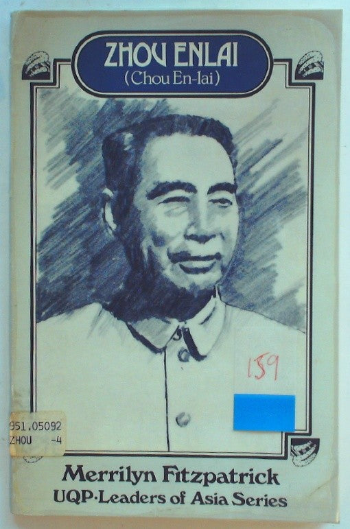 Zhou Enlai (Uqp-Leaders of Asia Series)