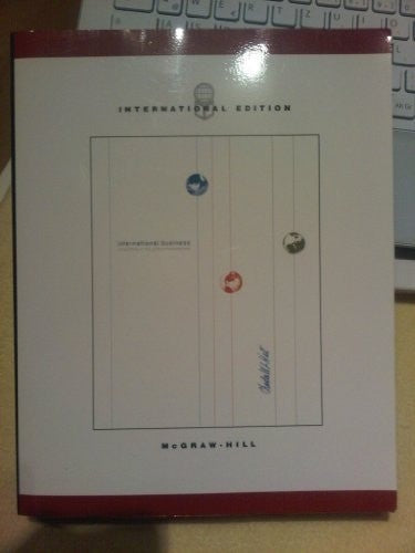 International Business Competing in the Global Marketplace by Hill