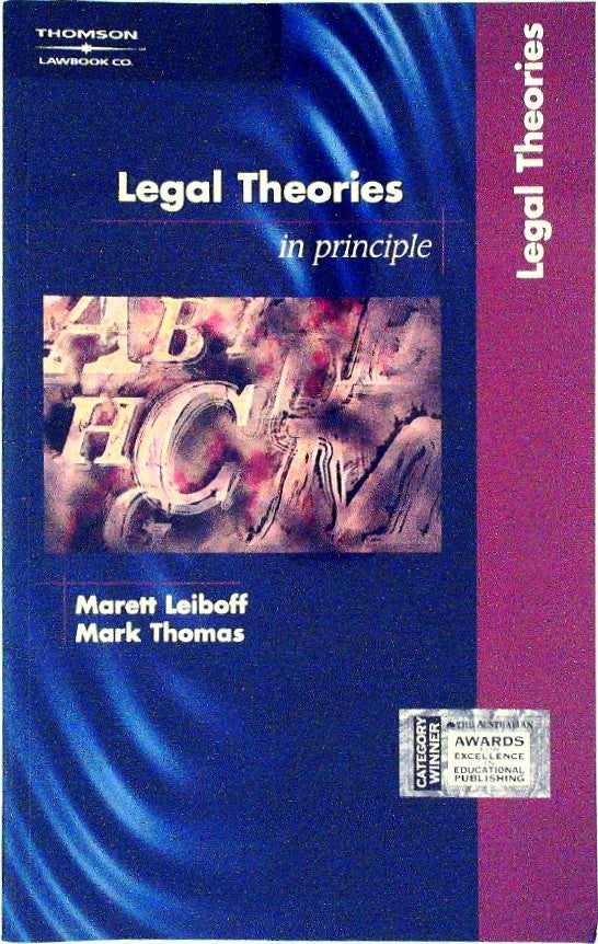 Legal Theories In Principle by Leiboff