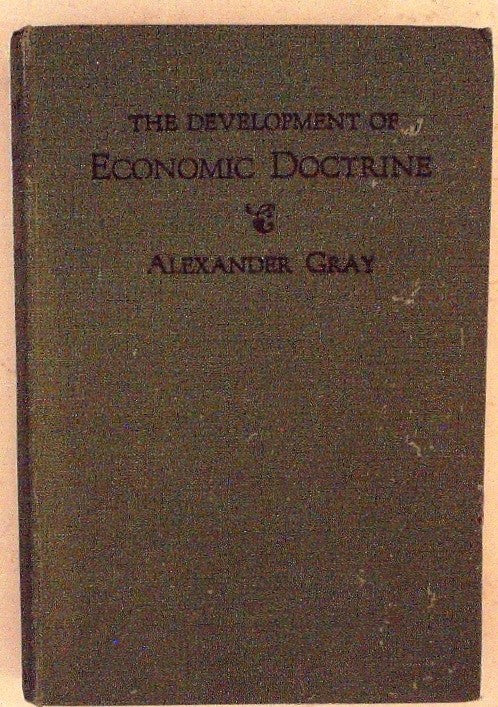 The Development of Economic Doctrine: An Introductory Survey