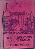 The Tribulations of a Chinaman