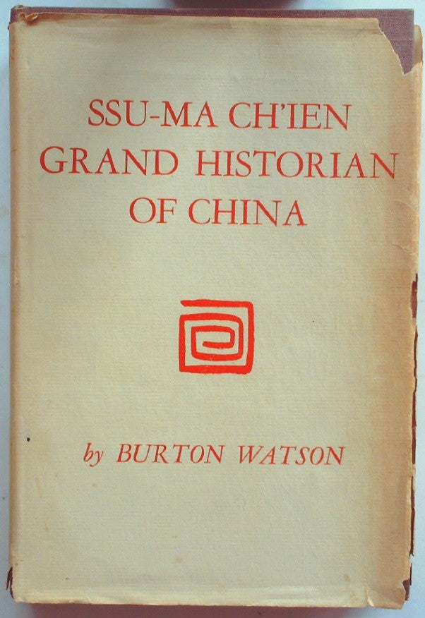 Sima Qian, Grand Historian of China by Watson