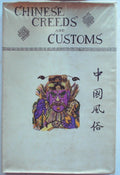 Chinese Creeds and Customs