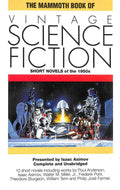 The Mammoth Book of Vintage Science Fiction Short Novels of the 1950s
