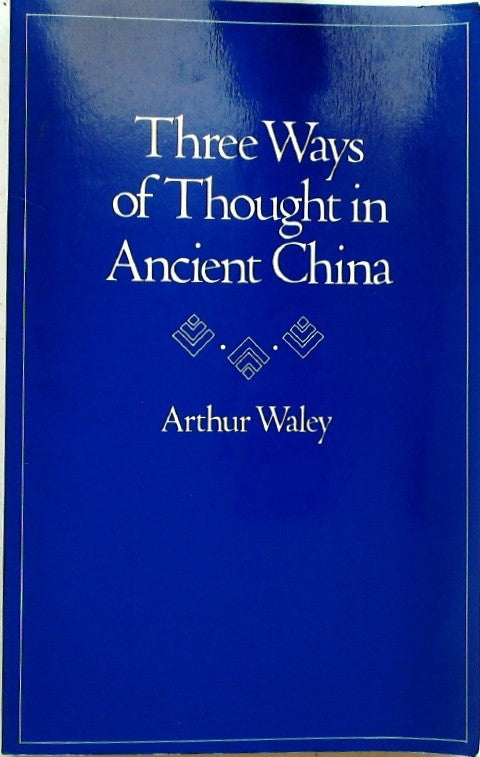 Three Ways of Thought in Ancient China