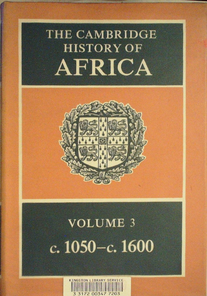 The Cambridge History of Africa by Richard Gray