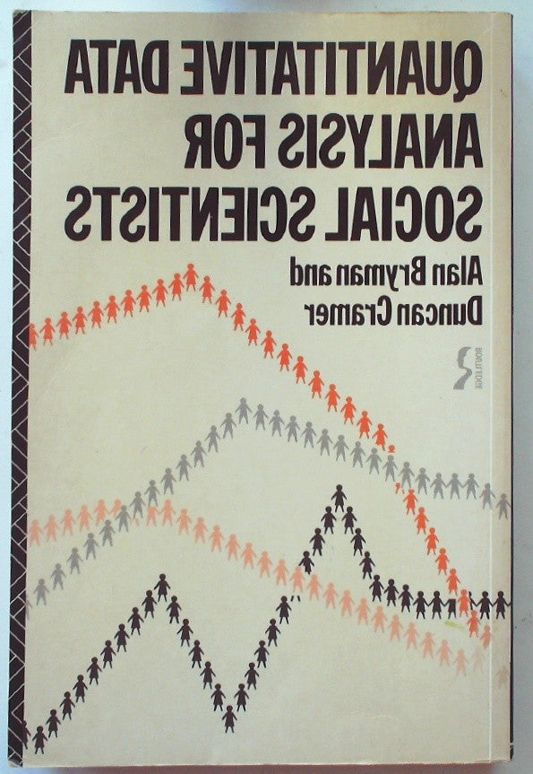 Quantitative Data Analysis for Social Scientists by Bryman