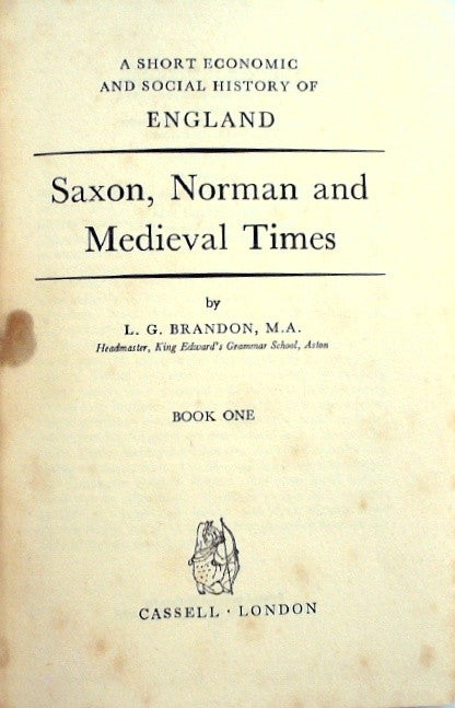Saxon, Norman and Medieval Times by Brandon