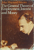 The Collected Writings of John Maynard Keynes: The General Theory of Employment,