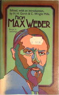 From Max Weber: Essays in Sociology by Gerth