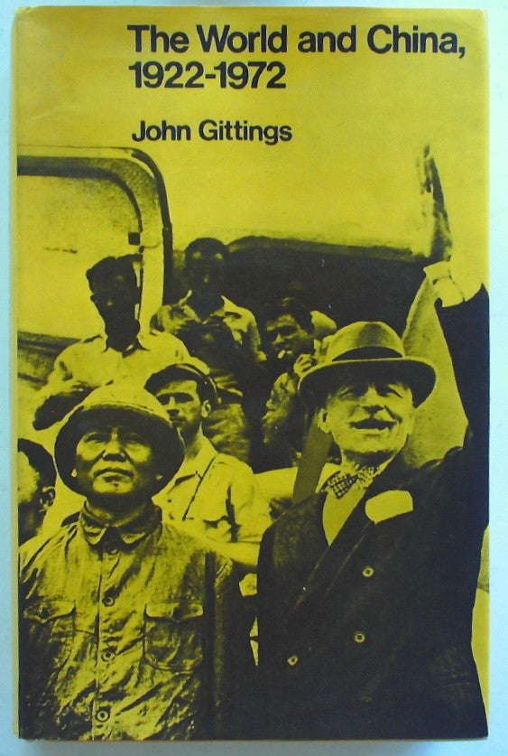The world and China, 1922-1972 (The China library)