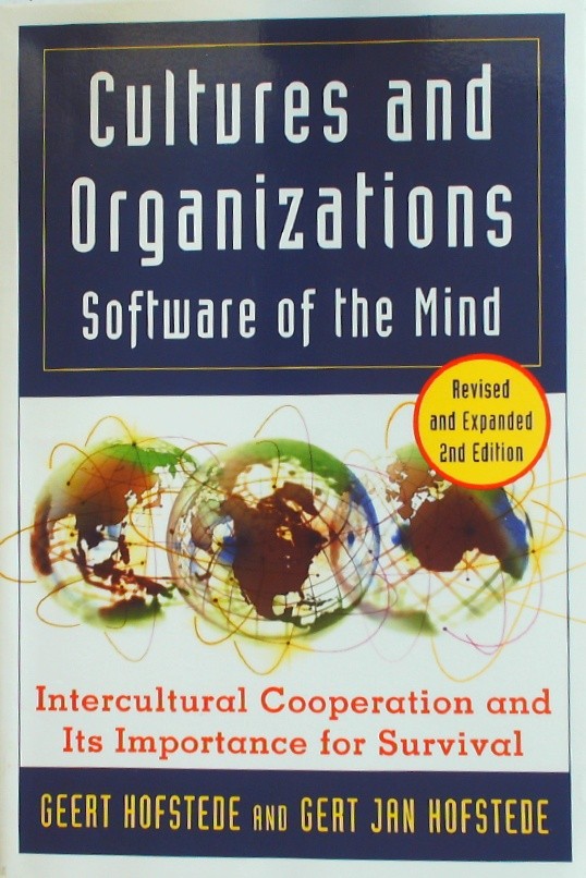 Cultures and Organizations: Software for the Mind by Hofstede
