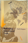 Rethinking International Trade by Krugman