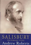 Salisbury: Victorian Titan