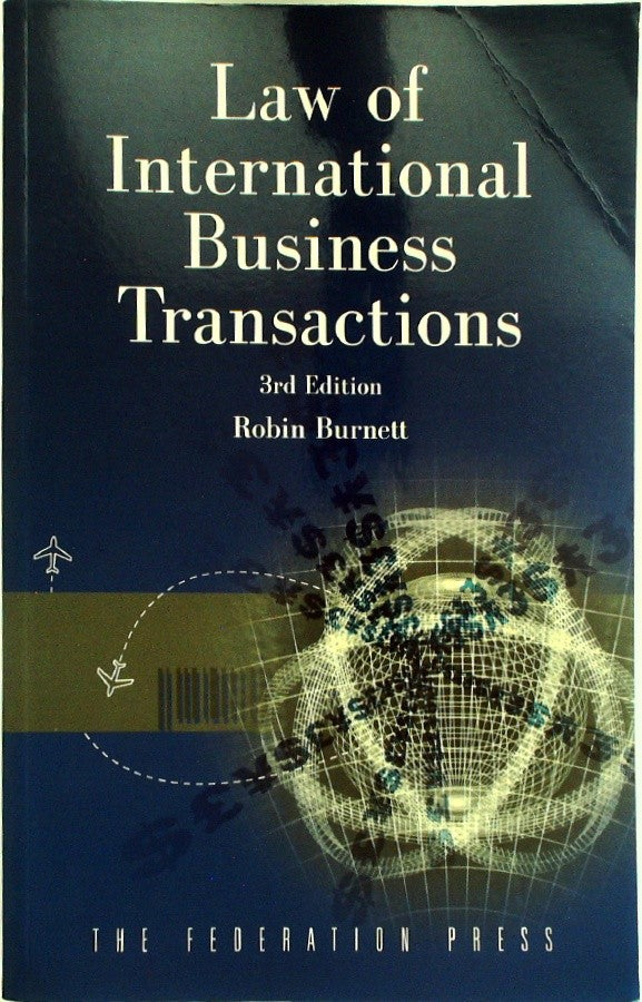 Law of International Business Transactions by Burnett