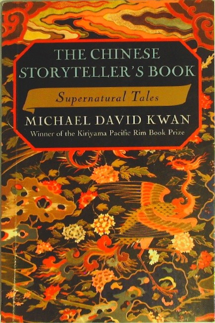 The Chinese Storyteller's Book: Supernatural Tales