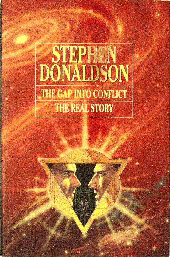 The Gap Into Conflict The Real Story by Donaldson