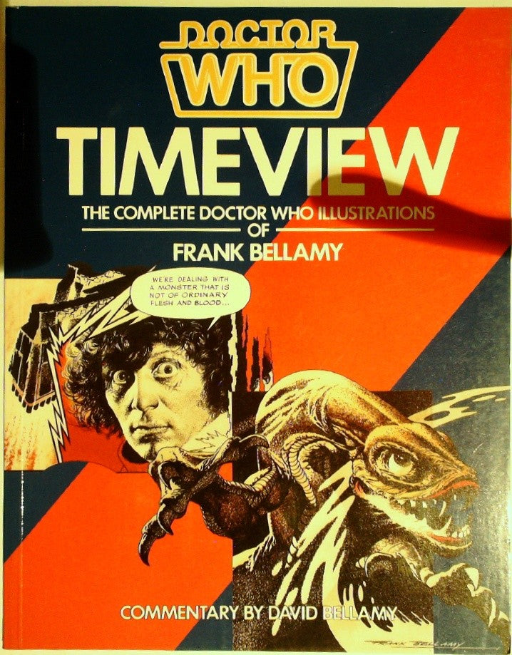 Doctor Who Timeview Frank Bellamy : the Doctor Who Illustrations by Bellamy