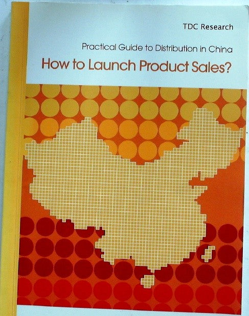 Practical Guide to Distribution in China: How to Launch Product Sales?