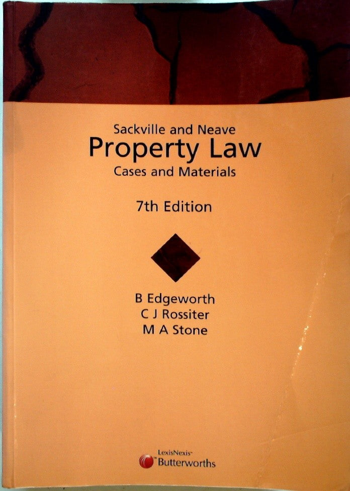 Sackville and Neave Property Law Cases and Materials by Edgeworth
