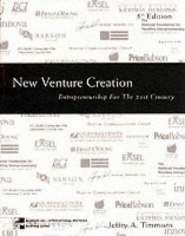 New Venture Creation Entrepreneurship for the 21st Century by Timmons