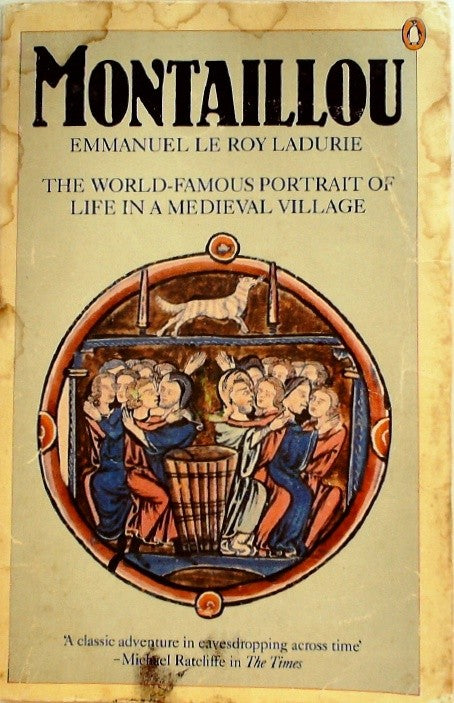 Montaillou, Village Occitan de 1294 À 1324 by Le Roy Ladurie