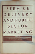 Service Delivery and Public Sector Marketing by O'Faircheallaigh