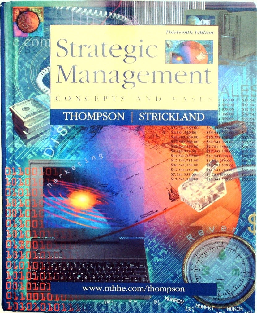 Strategic Management Concepts and Cases by Thompson