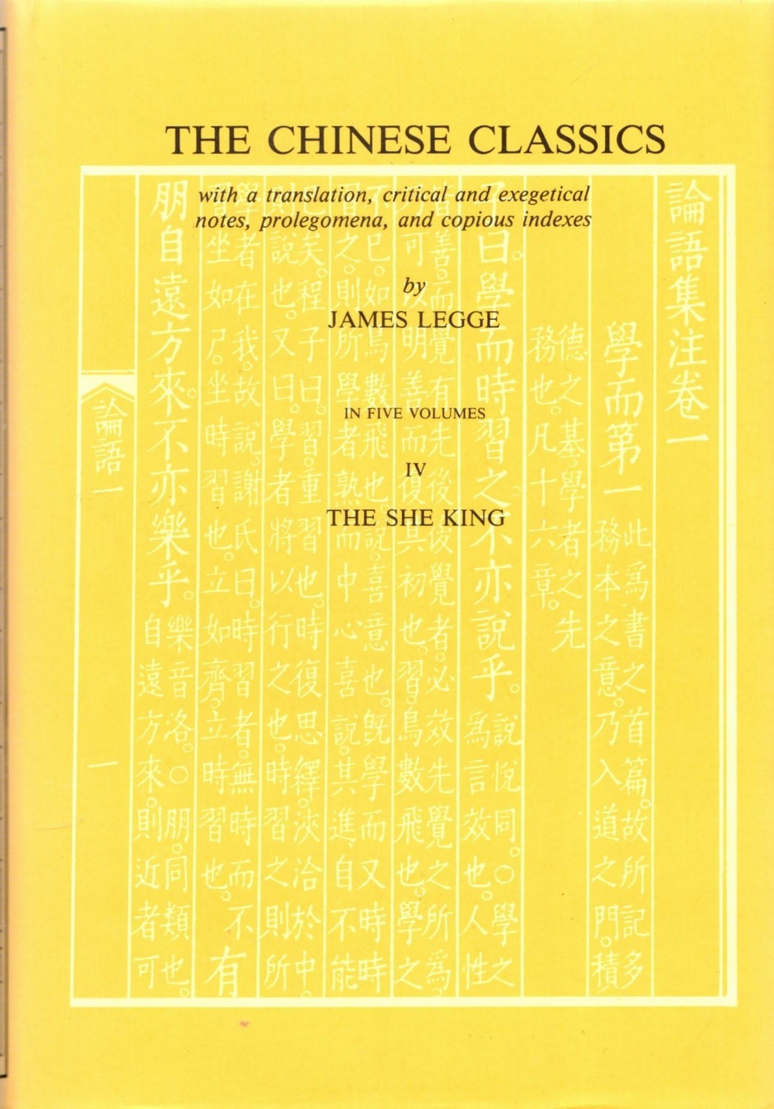 The She King or the Book of Poetry (Chinese Classics Series) by Legge