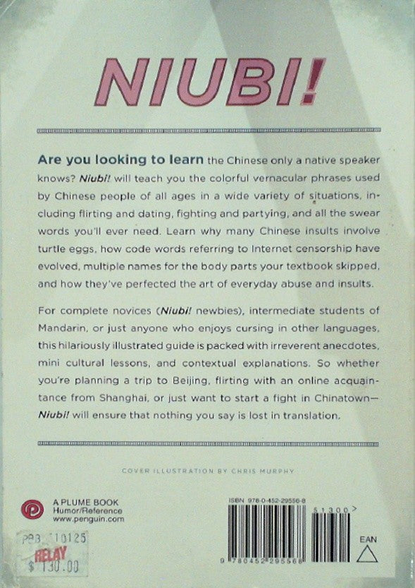 Niubi!: The Real Chinese You Were Never Taught in School by Eveline Chao