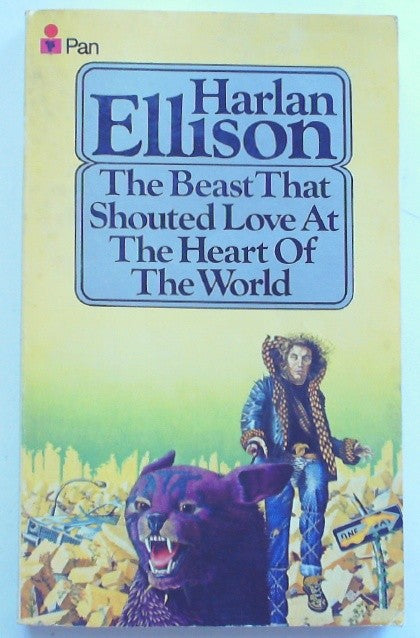 The Beast that Shouted Love at the Heart of the World