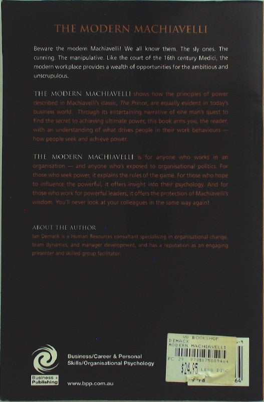 The Modern Machiavelli: Power and Influence at Work