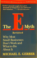 The E-Myth Revisited: Why Most Small Businesses Don't Work and What to Do About 