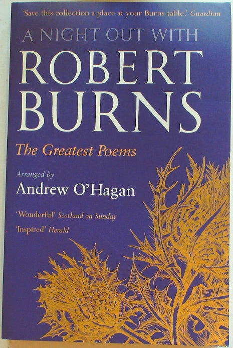 A Night Out with Robert Burns: The Greatest Poems