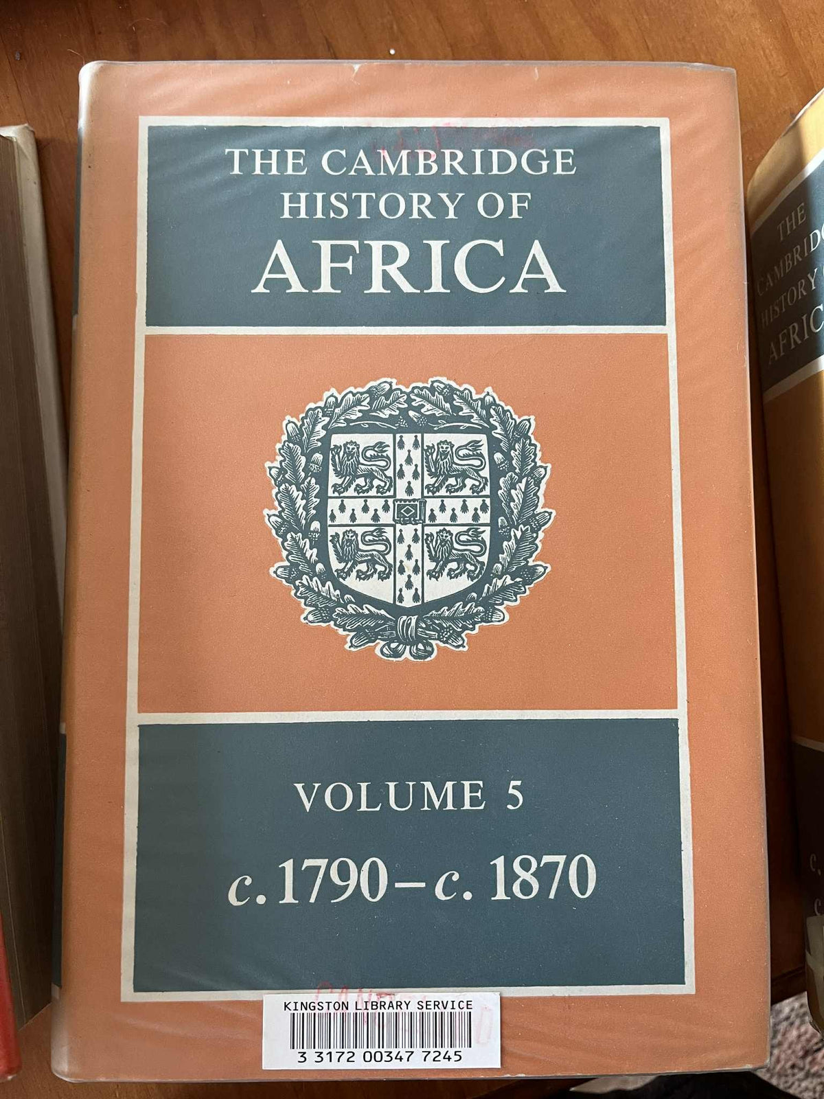 The Cambridge History of Africa. Volume 5: From C.1790 to C.1870. Edited by John